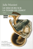 Discours sur la tombe de l'idiot (Le)